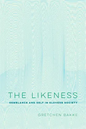 Bakke |  The Likeness | Buch |  Sack Fachmedien
