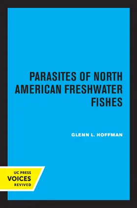 Hoffman |  Parasites of North American Freshwater Fishes | Buch |  Sack Fachmedien