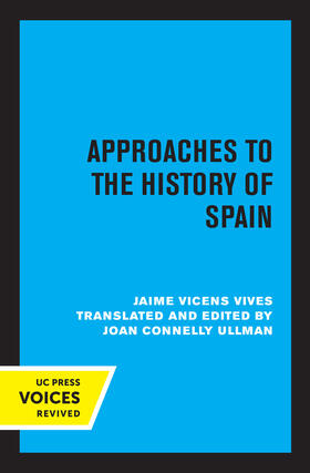 Vives / Connelly Ullman | Approaches to the History of Spain | E-Book | sack.de