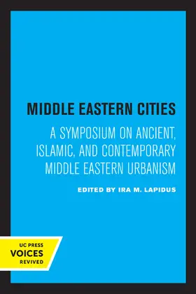 Lapidus | Middle Eastern Cities | Buch | 978-0-520-32379-7 | www.sack.de