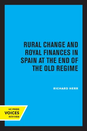 Herr |  Rural Change and Royal Finances in Spain at the End of the Old Regime | Buch |  Sack Fachmedien