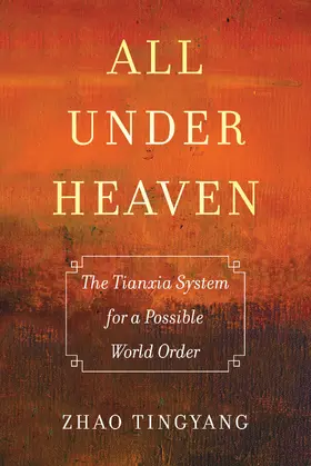 Zhao |  All under Heaven | Buch |  Sack Fachmedien