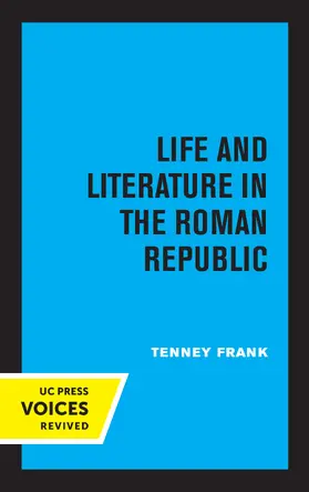 Frank |  Life and Literature in the Roman Republic | Buch |  Sack Fachmedien