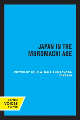 Hall / Takeshi |  Japan in the Muromachi Age | Buch |  Sack Fachmedien