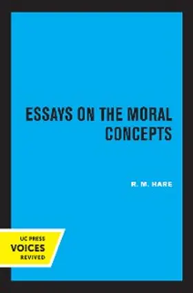 Hare |  Essays on the Moral Concepts | eBook | Sack Fachmedien