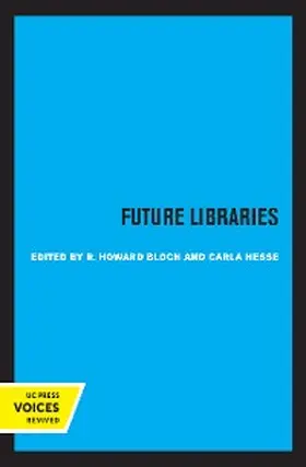 Bloch / Hesse |  Future Libraries | eBook | Sack Fachmedien