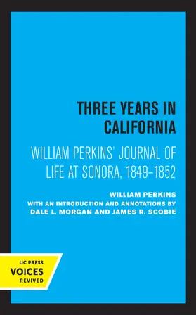 Perkins |  William Perkins's Journal of Life at Sonora, 1849 - 1852 | Buch |  Sack Fachmedien