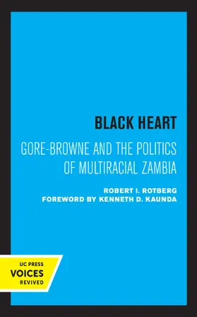 Rotberg | Black Heart | Buch | 978-0-520-32816-7 | www.sack.de