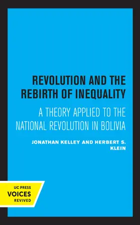 Kelley / Klein |  Revolution and the Rebirth of Inequality | Buch |  Sack Fachmedien