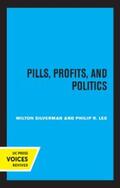 Silverman / Lee |  Pills, Profits, and Politics | eBook | Sack Fachmedien