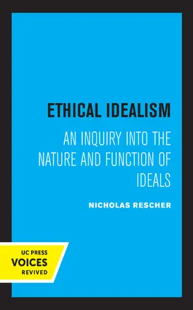 Rescher |  Ethical Idealism | Buch |  Sack Fachmedien