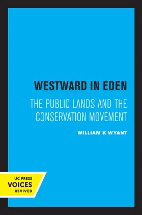 Wyant |  Westward in Eden | Buch |  Sack Fachmedien