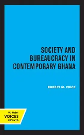 Price |  Society and Bureaucracy in Contemporary Ghana | eBook | Sack Fachmedien