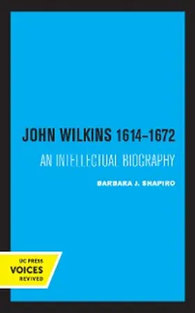 Shapiro |  John Wilkins 1614-1672 | eBook | Sack Fachmedien