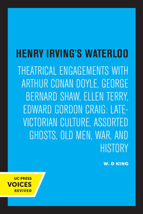 King | King, W: Henry Irving's Waterloo | Buch | 978-0-520-33331-4 | sack.de