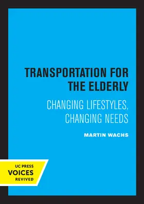 Wachs |  Transportation for the Elderly | Buch |  Sack Fachmedien