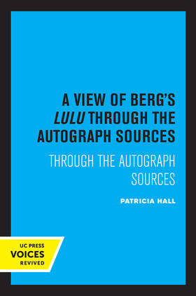 Hall | Hall, P: A View of Berg's Lulu | Buch | 978-0-520-33786-2 | sack.de