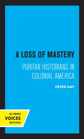 Gay |  A Loss of Mastery | Buch |  Sack Fachmedien