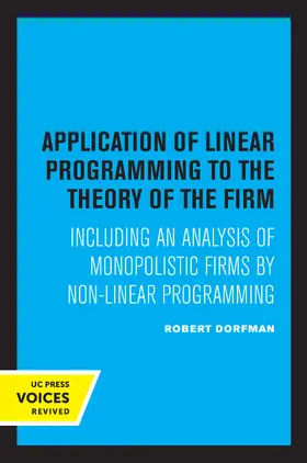 Dorfman |  Application of Linear Programming to the Theory of the Firm | eBook | Sack Fachmedien