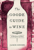Goode |  The Goode Guide to Wine | Buch |  Sack Fachmedien