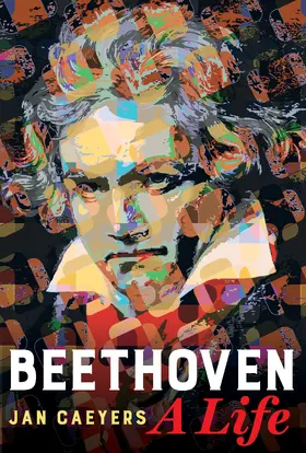 Caeyers |  Beethoven, a Life | Buch |  Sack Fachmedien