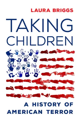 Briggs | Taking Children | Buch | 978-0-520-34367-2 | www.sack.de