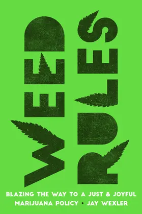 Wexler | Weed Rules | Buch | 978-0-520-34392-4 | sack.de
