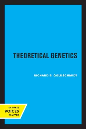Goldschmidt |  Theoretical Genetics | eBook | Sack Fachmedien