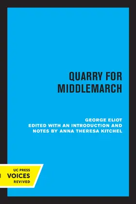 Eliot / Kitchel |  Quarry for Middlemarch | Buch |  Sack Fachmedien