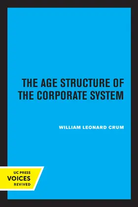 Crum |  The Age Structure of the Corporate System | Buch |  Sack Fachmedien