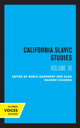 Gasparov / Raevsky-Hughes |  California Slavic Studies, Volume XVI | Buch |  Sack Fachmedien