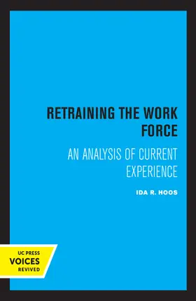 Hoos |  Retraining the Work Force | Buch |  Sack Fachmedien