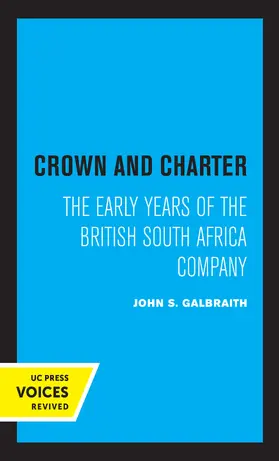 Galbraith | Crown and Charter | Buch | 978-0-520-36537-7 | sack.de