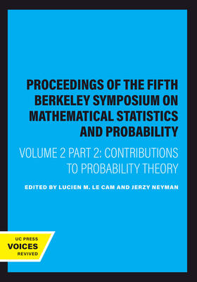 Neyman / Le Cam | Proceedings of the Fifth Berkeley Symposium on Mathematical Statistics and Probability, Volume II, Part II | Buch | 978-0-520-36670-1 | sack.de