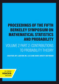 Neyman / Le Cam |  Proceedings of the Fifth Berkeley Symposium on Mathematical Statistics and Probability, Volume II, Part II | Buch |  Sack Fachmedien