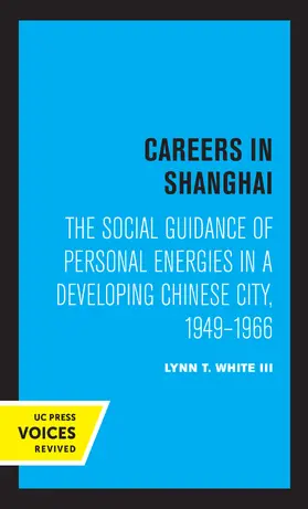 White |  Careers in Shanghai | Buch |  Sack Fachmedien