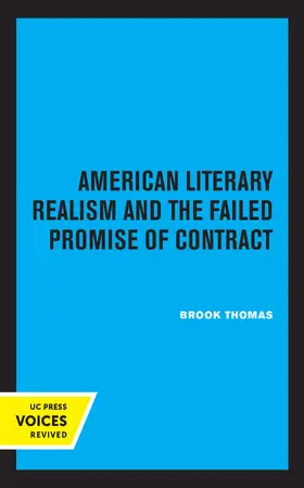 Thomas |  American Literary Realism and the Failed Promise of Contract | Buch |  Sack Fachmedien