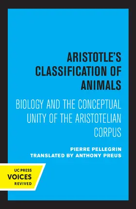 Pellegrin |  Aristotle's Classification of Animals | Buch |  Sack Fachmedien