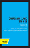 Hughes / Karlinsky / Markov |  California Slavic Studies, Volume VI | Buch |  Sack Fachmedien