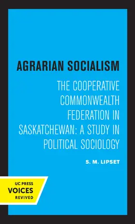 Lipset |  Agrarian Socialism | Buch |  Sack Fachmedien