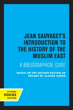Sauvaget / Cahen |  Jean Sauvaget's Introduction to the History of the Muslim East | Buch |  Sack Fachmedien
