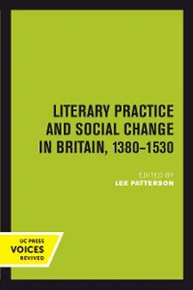Patterson |  Literary Practice and Social Change in Britain, 1380-1530 | eBook | Sack Fachmedien