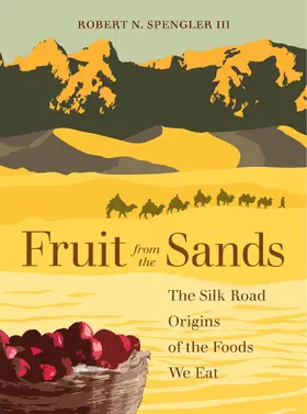 Spengler | Fruit from the Sands | Buch | 978-0-520-37926-8 | sack.de