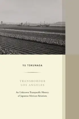 Tokunaga |  Transborder Los Angeles | Buch |  Sack Fachmedien