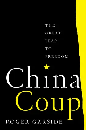 Garside |  China Coup | Buch |  Sack Fachmedien