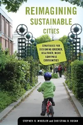 Wheeler |  Reimagining Sustainable Cities | eBook | Sack Fachmedien