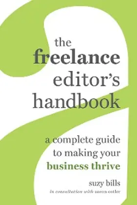 Bills |  The Freelance Editor's Handbook | eBook | Sack Fachmedien
