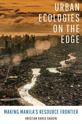 Saguin | Urban Ecologies on the Edge | Buch | 978-0-520-38266-4 | sack.de