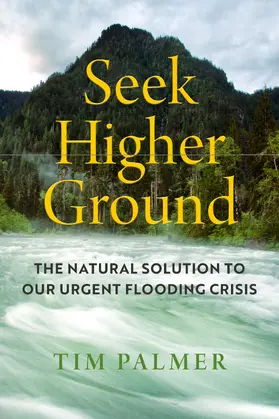 Palmer | Seek Higher Ground | Buch | 978-0-520-38273-2 | sack.de