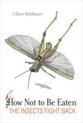 Waldbauer |  How Not to Be Eaten | Buch |  Sack Fachmedien
